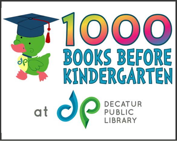 Cartoon duck in graduation cap with text '1000 Books Before Kindergarten at Decatur Public Library'